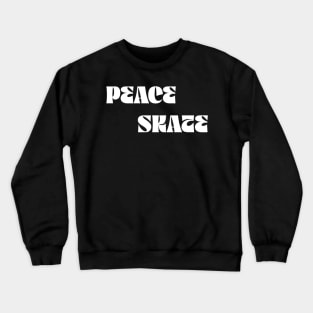 peace skate Crewneck Sweatshirt